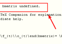 Latex error - Environment bmatrix undefined
