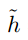 the hidden output of lstm