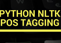 NLTK pos_tag(): Get the Part-of-Speech of Words in Sentence - NLTK Tutorial