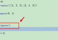 Understand tensor.contiguous() with Examples: How to Use? - PyTorch Tutorial