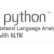 A Beginner Guide to Tokenize Words and Sentences with NLTK - NLTK Tutorial